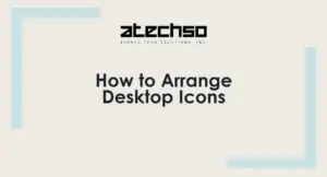 Poster with instructions on How to Arrange Desktop Icons on Windows, featuring bold text.