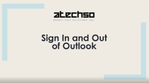 Poster with instructions on using Sign In and Out of Outlook, featuring bold text, and Outlook's logo.